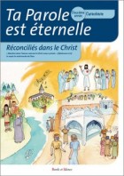 Ta parole est éternelle - Deuxième année - Catéchiste