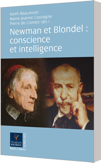 Newman et Blondel: conscience et intelligence