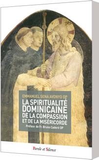 La spiritualité dominicaine de la compassion et de la miséricorde