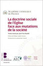 La doctrine sociale de l'Église face aux mutations de la société