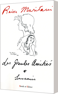 Les grandes amitiés : souvenirs