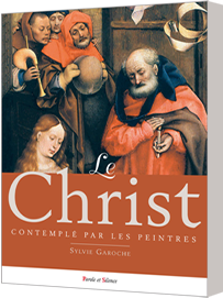 Le Christ contemplé par les peintres