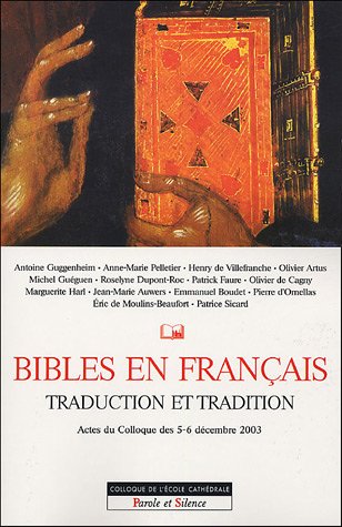 La Bible, traduction et tradition