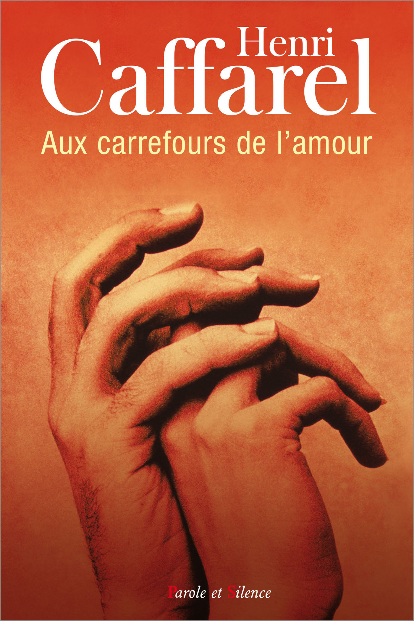 Aux carrefours de l'amour