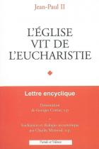 L'Eglise vit de l'eucharistie