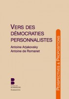 Vers des dmocraties personnalistes