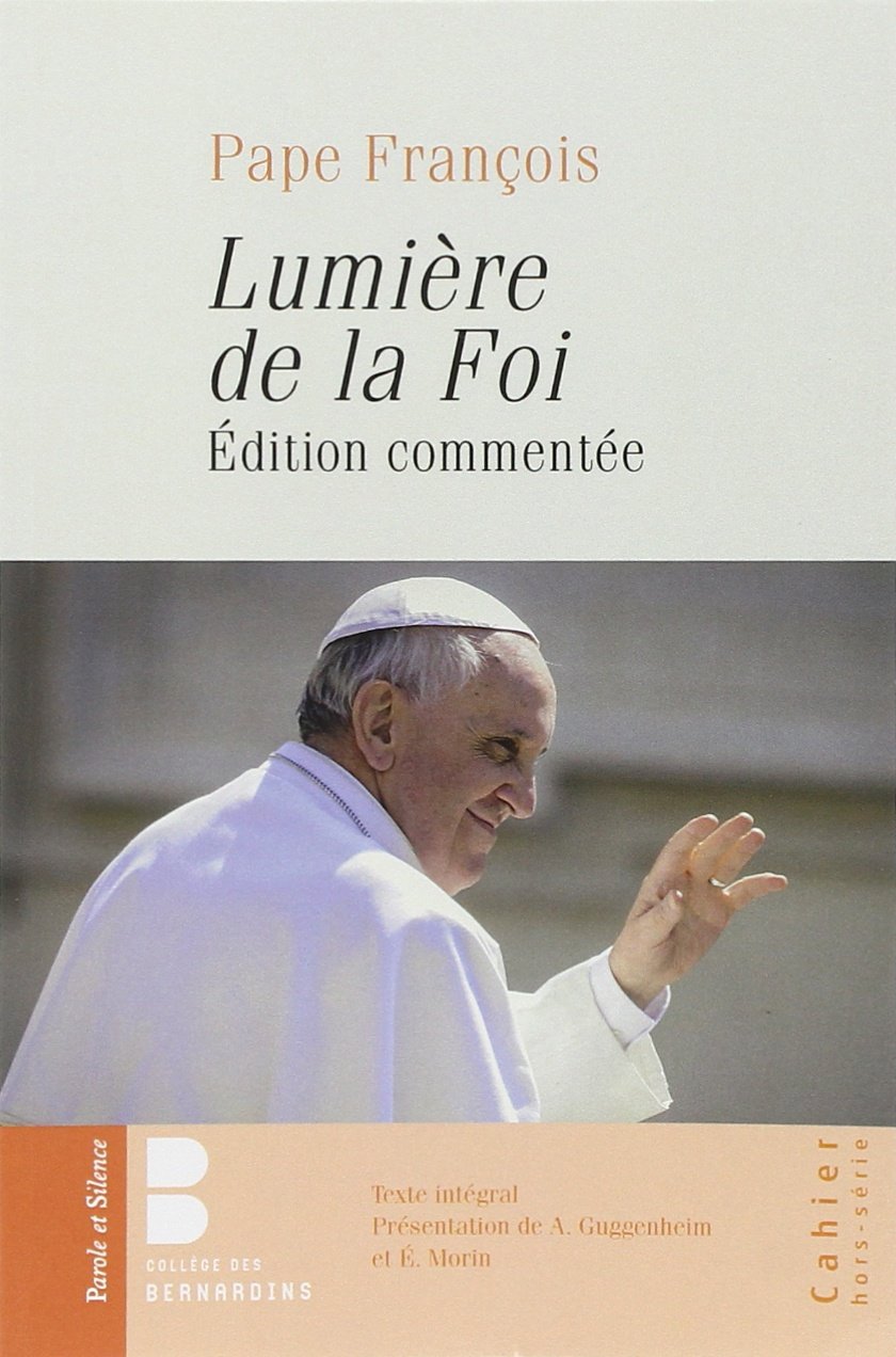 Lumire de la foi commente (n.e.)