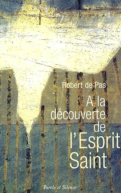 A la dcouverte de l'Esprit saint