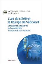 L'art de clbrer la liturgie de Vatican II