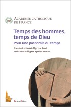 Temps des hommes, temps de Dieu