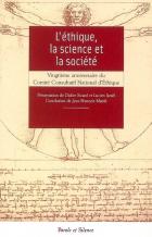 L'thique, la science et la socit : autour du 20e anniversaire du comit consultatif national d'thique : actes du colloque de Rome des 21-22 mars 2003