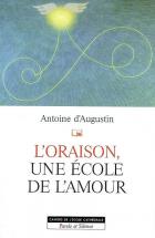 L'oraison, une cole de l'amour