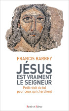Jesus est Vraiment le seigneur