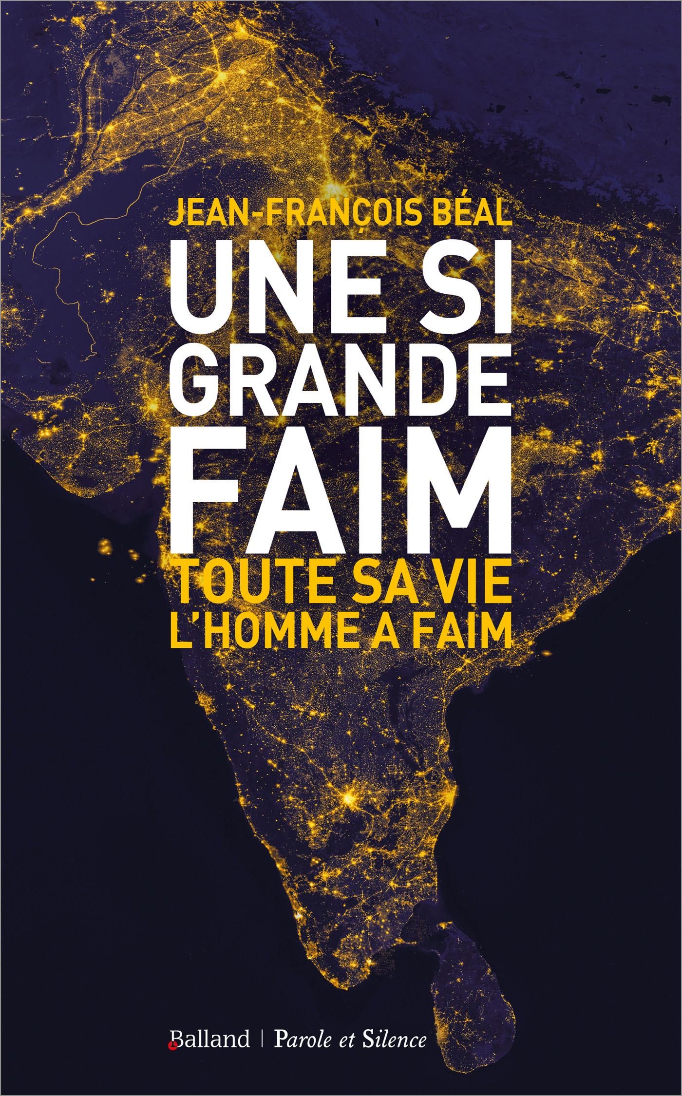 Une si grande faim