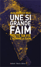 Une si grande faim
