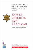 Juifs et chrtiens face  la Shoah