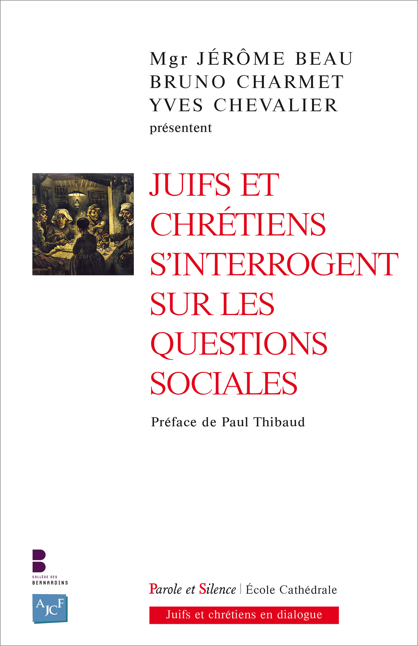 Juifs et chrtiens s'interrogent sur les questions sociales