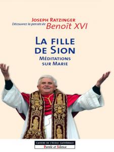 Afficher "La Fille de Sion: considération sur la foi mariale de l'Eglise"