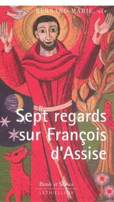 Sept regards sur Franois d'Assise