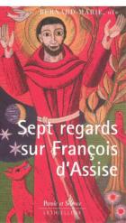 Sept regards sur Franois d'Assise