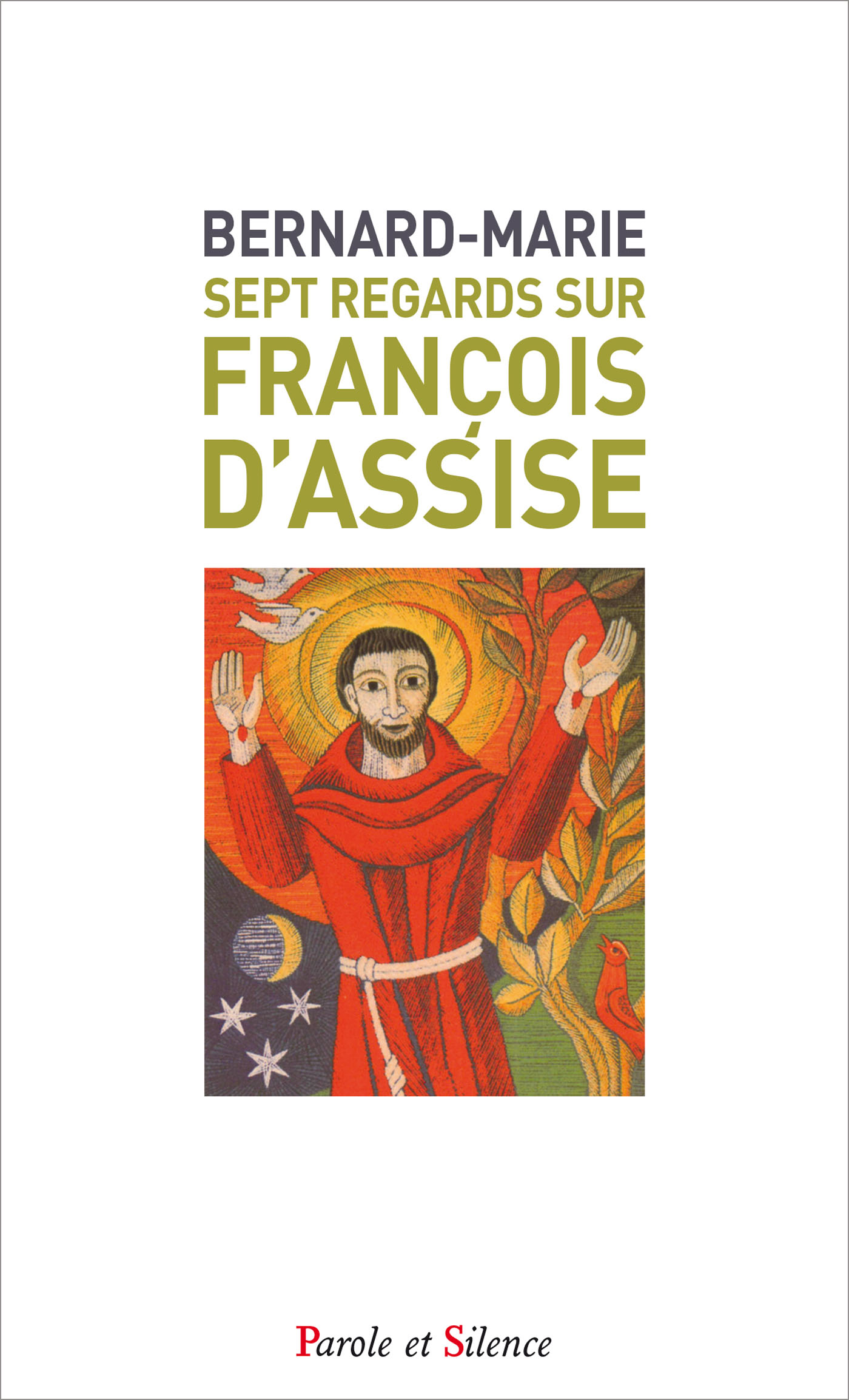 Sept regards sur Franois d'Assise-POCHE