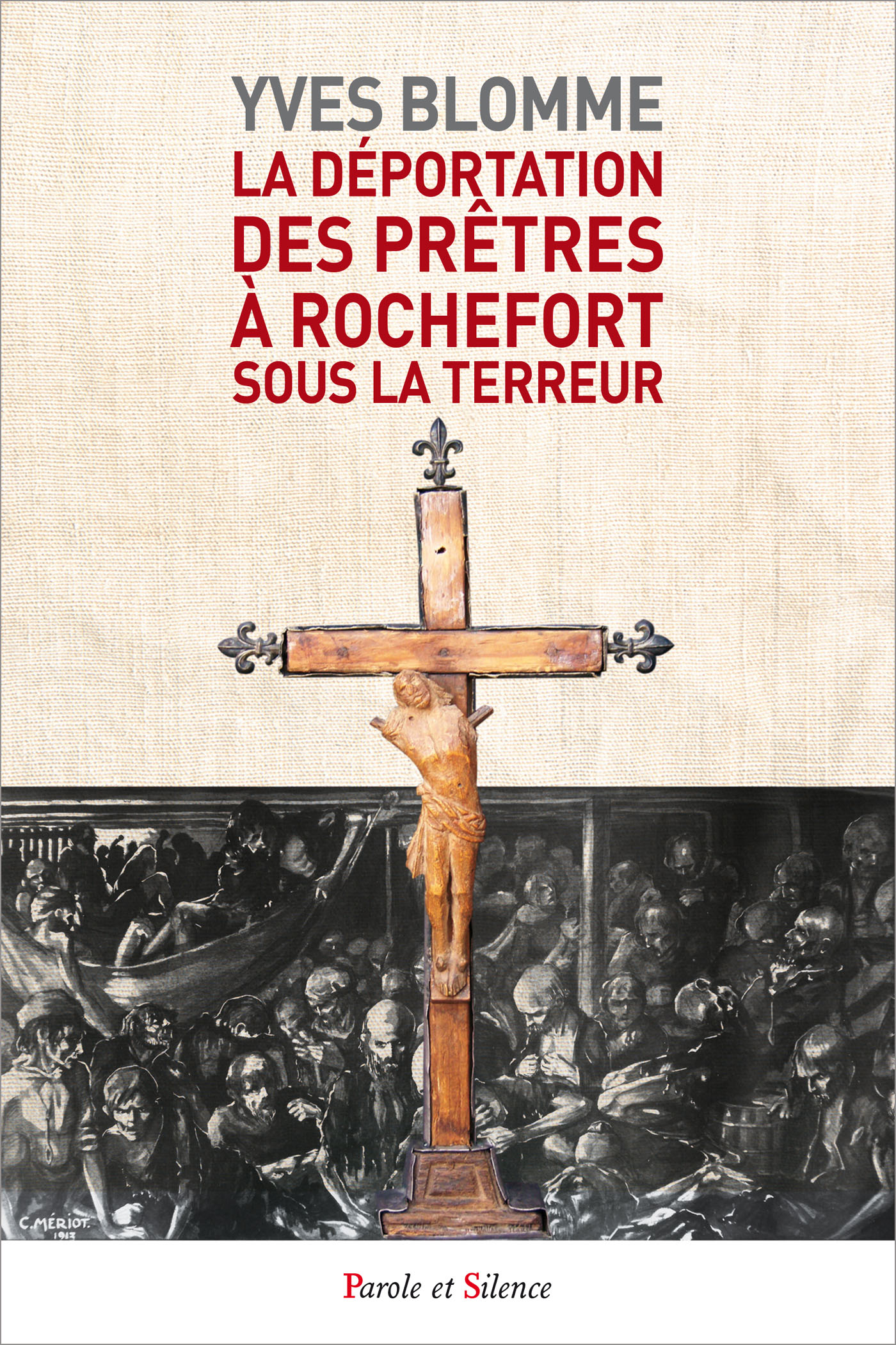 La déportation  des prêtres  à Rochefort  sous la Terreur