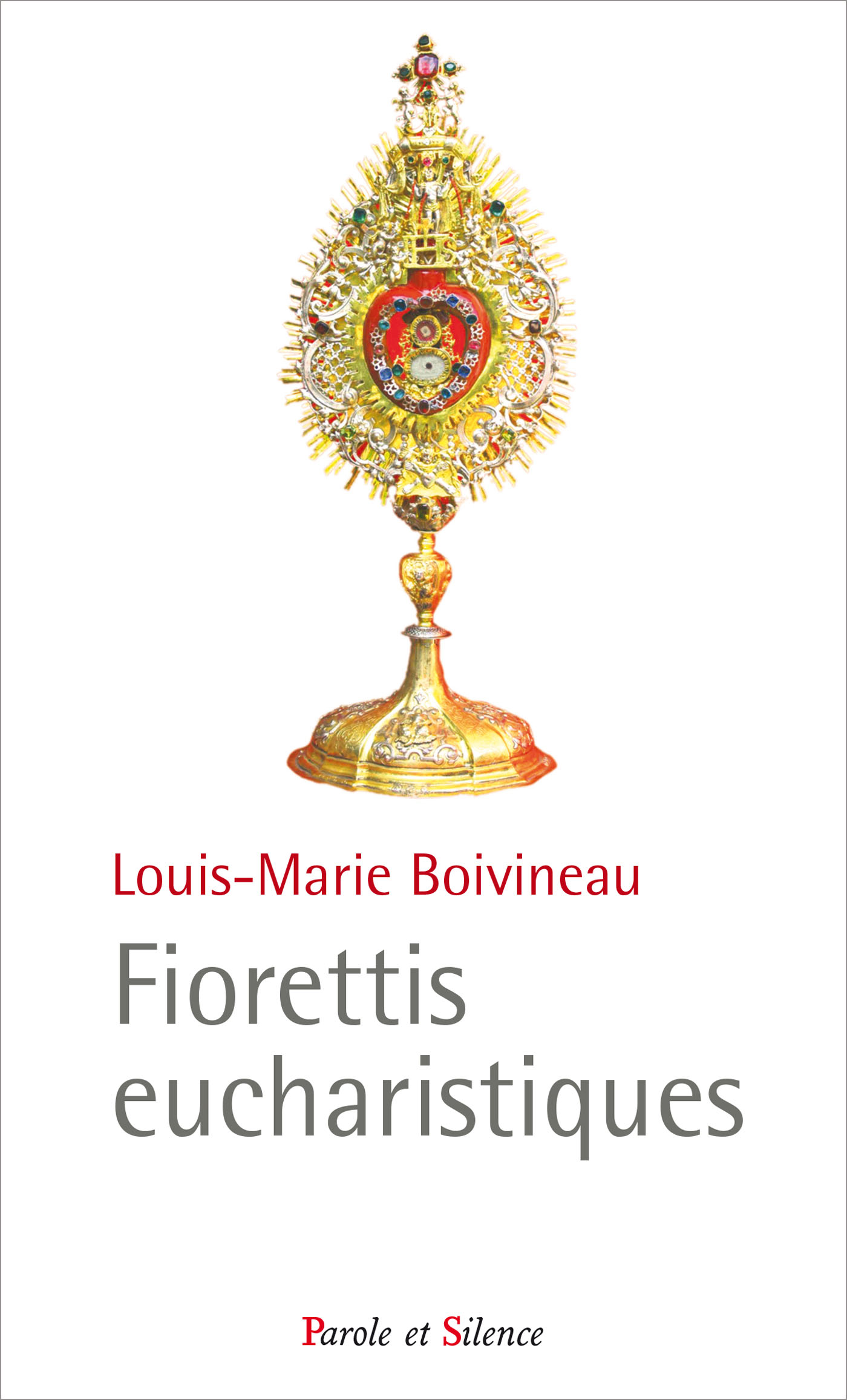 Fiorettis  eucharistiques