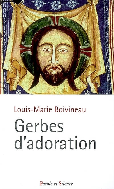 Gerbes d'adoration