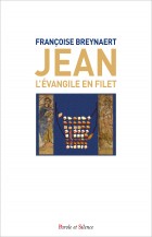 Jean, lvangile en filet