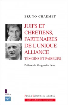 Juifs et chrétiens, partenaires de l'unique alliance