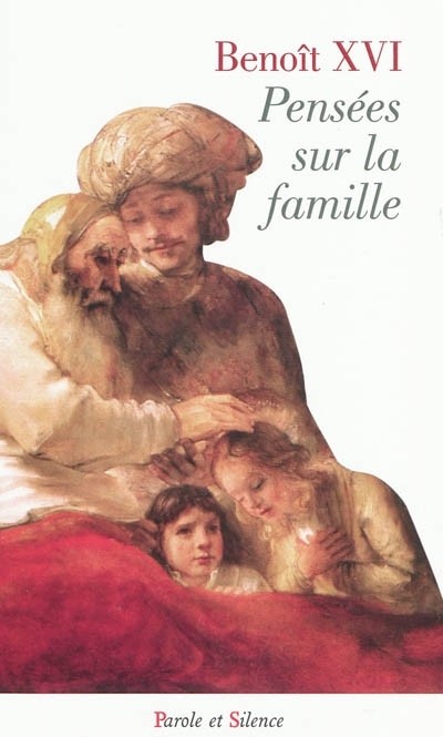 Penses sur la famille