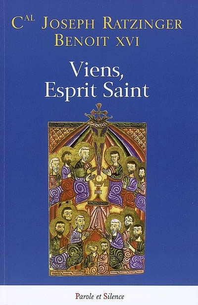 Viens, Esprit Saint : homlies de Pentecte