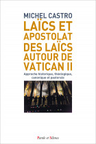 Laïcs et apostolat des laïcs autour de Vatican II