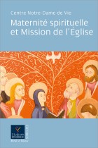 Maternité spirituelle et Mission de l'Eglise