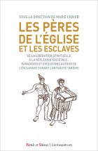 Les pres de l'Eglise et les esclaves