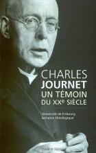 Charles Journet, un tmoin du XXe sicle