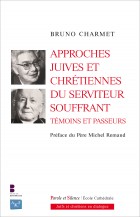 Approches juives et chrtiennes du serviteur souffrant