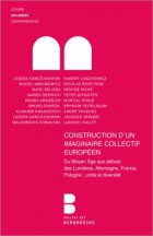 Construction d'un imaginaire collectif europen