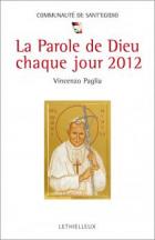 La Parole de Dieu chaque jour 2012