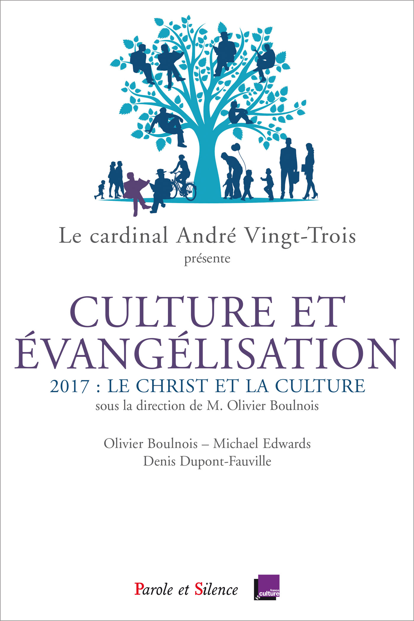 Culture et évangélisation. Le Christ et la culture
