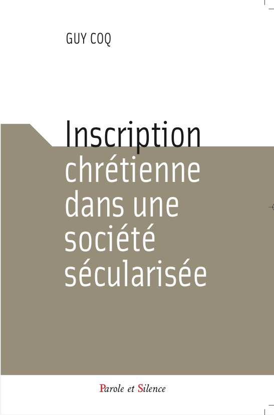 Inscription chrtienne dans une socit scularise