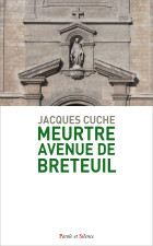 Meurtre Avenue de Breteuil