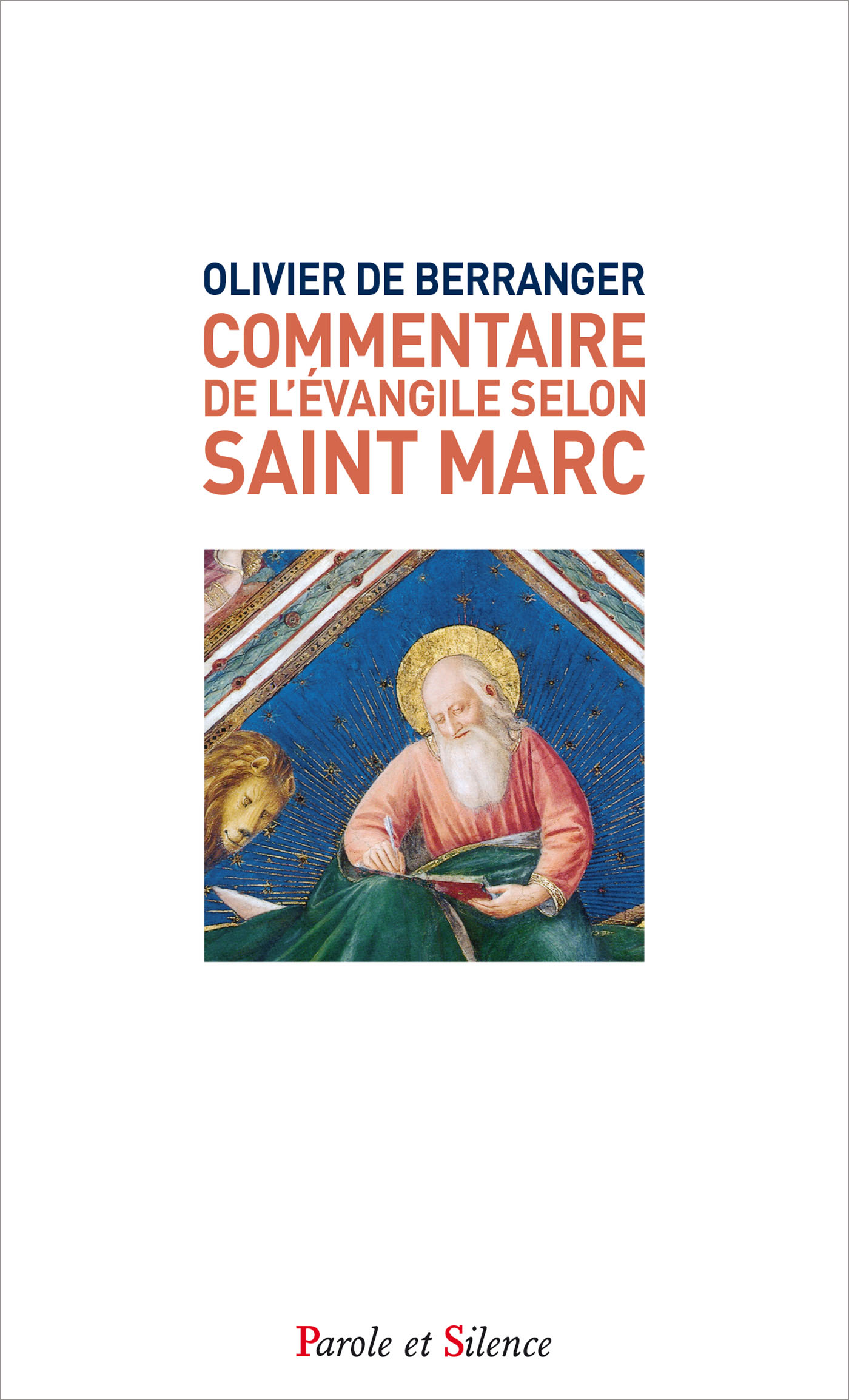 Commentaire de l'vangile selon saint Marc - poche