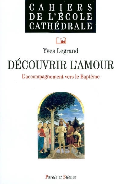 Dcouvrir l'amour