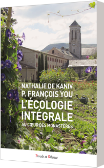 L'cologie intgrale au coeur des monastres