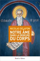 Notre me dans la demeure du corps