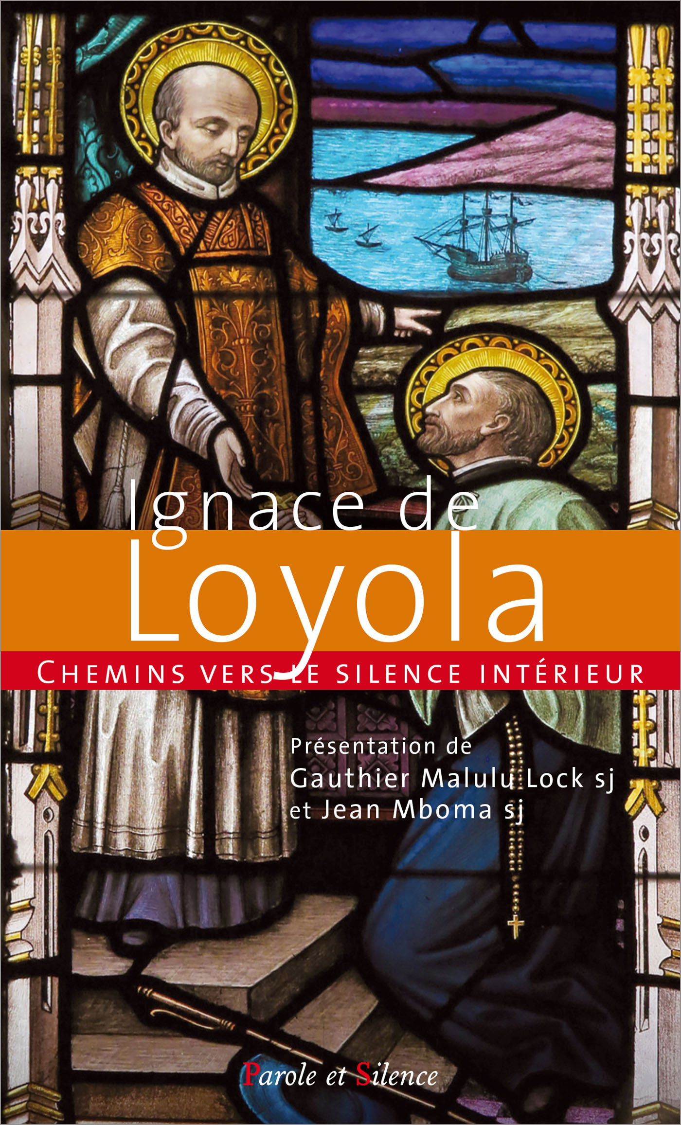 Chemins vers le silence intérieur avec Ignace de Loyola