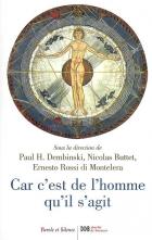 C'est de l'homme qu'il s'agit : dfis anthropologiques et enseignement social chrtien