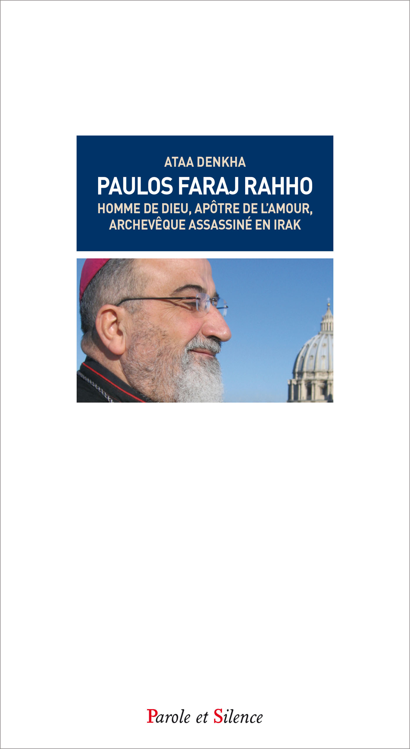 Monseigneur Paulos Faraj Rahho