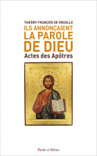 Ils annon�aient La Parole de Dieu